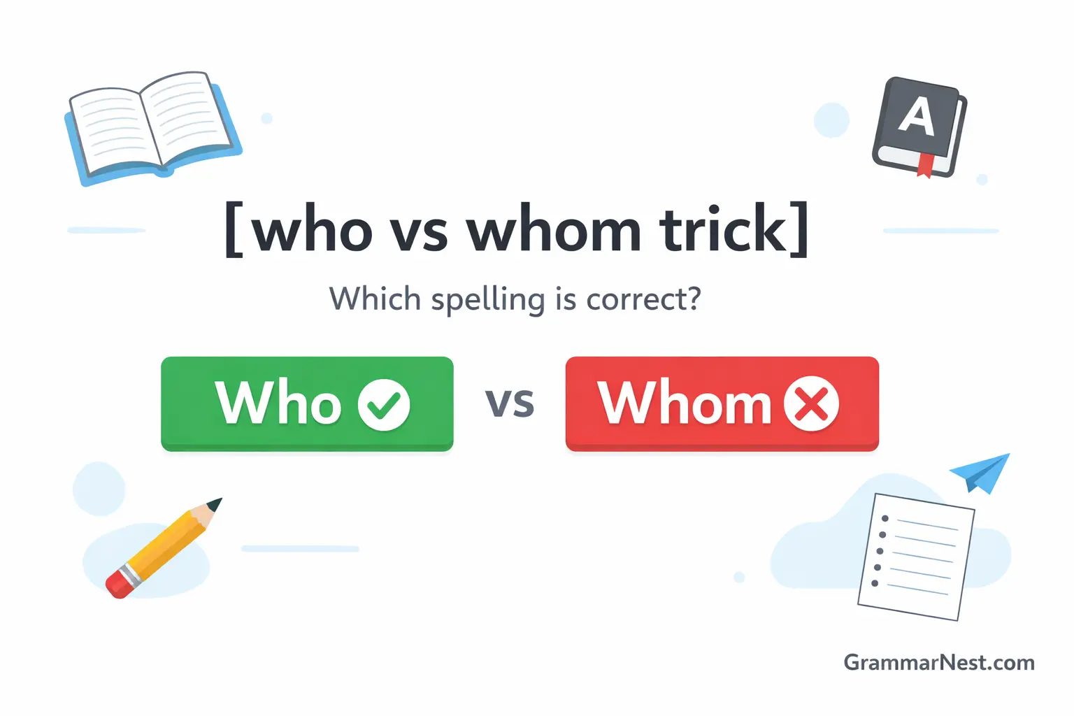 who vs whom trick